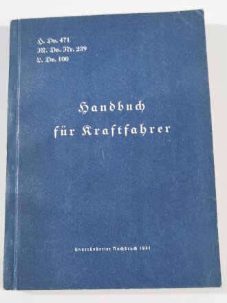 Handbuch für Kraftfahrer, Berlin 1939, 351 Seiten, DIN A5