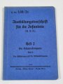 Ausbildungsvorschrift für die Infanterie Heft II Die Schützenkompanie Teil b, 1936, 42 Seiten, DIN A6, gebraucht