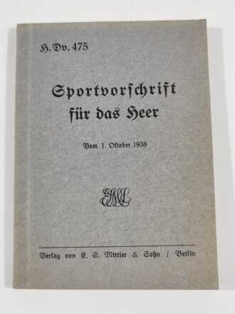 H.Dv.475, Sportvorschrift für das Heer, datiert...