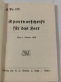 H.Dv.475, Sportvorschrift für das Heer, datiert 1938, 126 Seiten, DIN A6, gebraucht