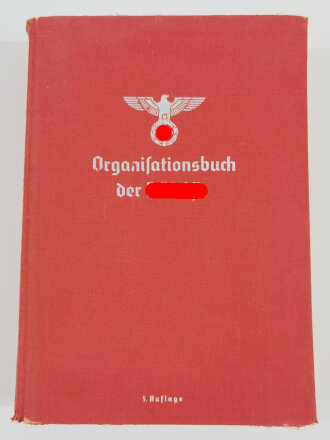 Organisationsbuch der NSDAP, 5.Auflage 1938, 592 Seiten,...