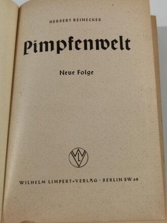 "Pimpfenwelt" Neue Folge, 1938, 271 Seiten, 15...