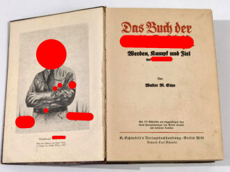 Das Buch der NSDAP "Werden, Kampf und Ziel",...