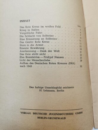 Deutschland nach 1945, "Rotes Kreuz im weißen Feld" Ein Leben für die Menschlichkeit, Deutsche Jugendbücherei Nr. 570, 31 Seiten, DIN A5