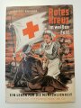 Deutschland nach 1945, "Rotes Kreuz im weißen Feld" Ein Leben für die Menschlichkeit, Deutsche Jugendbücherei Nr. 570, 31 Seiten, DIN A5