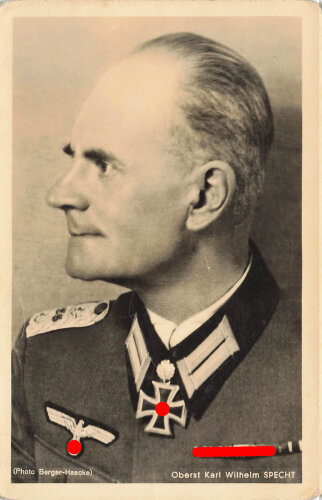 Ansichtskarte "Ritterkreuzträger Oberst Karl Wilhelm Specht"