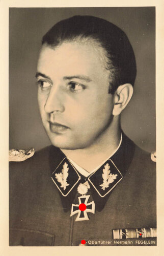 Ansichtskarte "Ritterkreuzträger SS- Oberführer Hermann Fegelein"
