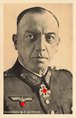 Ansichtskarte "Ritterkreuzträger Generalfeldmarschall von Küchler"