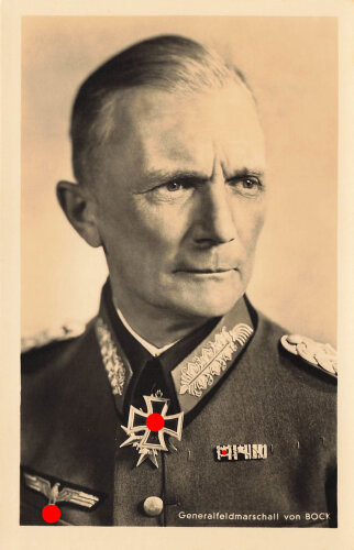 Ansichtskarte "Ritterkreuzträger Generalfeldmarschall von Bock"