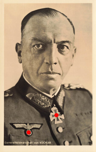 Ansichtskarte "Ritterkreuzträger Generalfeldmarschal von Küchler"