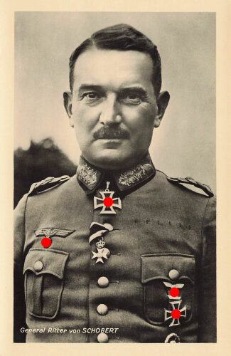 Ansichtskarte "Ritterkreuzträger General Ritter von Schobert"