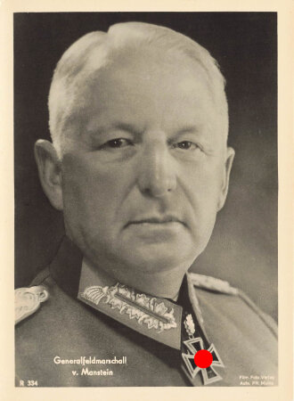 Ansichtskarte "Ritterkreuzträger Generalfeldmarschall v. Manstein"