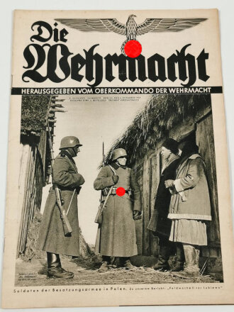 Die Wehrmacht "Soldaten der Besatzungsarmee in Polen", Heft Nr. 25, 6. Dezember 1939