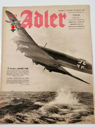 Der Adler "II Condor controlla i mari/Condor kontrolliert das Meer", Heft Nr. 17, 25. August 1942, deutsch/italiensche Ausgabe