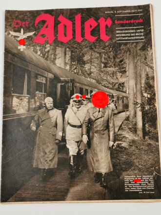 Der Adler "Der Reichsmarschall geleitet seine hohen Gäste zum Quartier des Generalstabes", Sonderdruck 2. September-Heft 1941