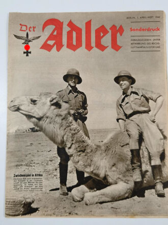 Der Adler "Zwischenspiel in Afrika", Sonderdruck , 1. April-Heft 1942