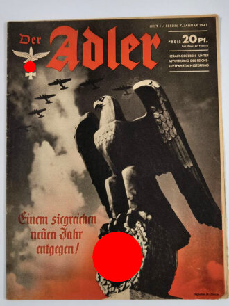 Der Adler "Einem siegreichen neuen Jahr entgegen!", Heft Nr. 1, 7. Januar 1941