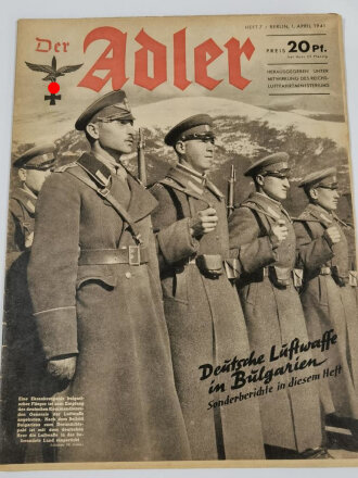 Der Adler "Deutsche Luftwaffe in Bulgarien", Heft Nr. 7, 1 April 1941