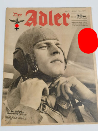 Der Adler "Nach dem Siege bindet den Helm fester!", Heft Nr. 11, 27. Mai 1941