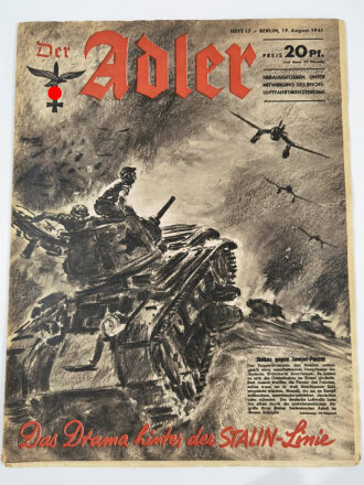 Der Adler "Das Drama hinter der STALIN-Linie", Heft Nr. 17, 19. August 1941