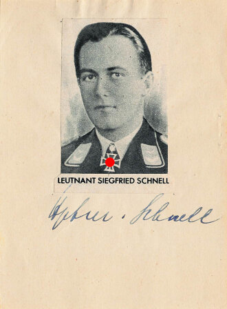 Eichenlaubträger Leutnant Siegfried Schnell,...