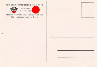 Farbige Propaganda Postkarte  "Die Polizei im Fronteinsatz"