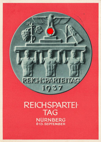 Farbige Propaganda Postkarte "Reichsparteitag Nürnberg 6-13. September 1937"
