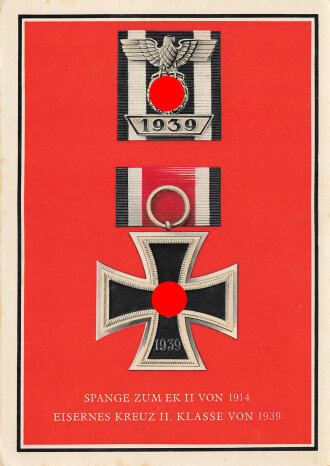 Farbige Propaganda Postkarte "Spange zum EK II von 1914 Eisernes Kreuz II. Klasse von 1939"