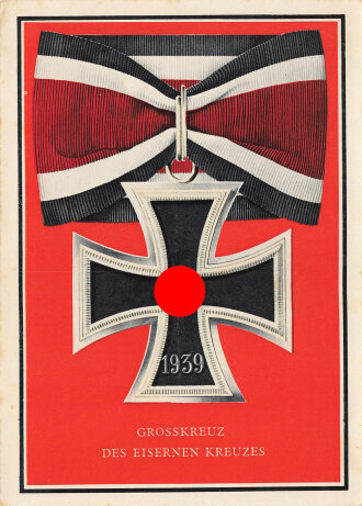 Farbige Propaganda Postkarte "Grosskreuz des Eisernen Kreuzes"