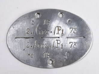 Erkennungsmarke Wehrmacht aus Aluminium eines Angehörigen " 2. Grz./Pi 73 "