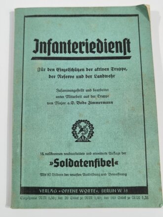 "Infanteriedienst - Für den Einzelschützen...