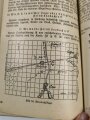 "Infanteriedienst - Für den Einzelschützen der aktiven Truppe der Reserve und der Landwehr"16. Auflage der Soldatenfibel 1938, 151 Seiten, DIN A5