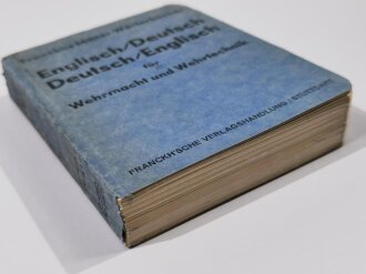 Franckhs Militär-Wörterbuch "Englisch/Deutsch - Deutsch/Englisch für Werhmacht und Wehrtechnik" Band 1, datiert 1937, ca. 300 Seiten, DIN A5