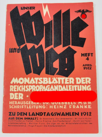 "Unser Wille und Weg" Monatsblätter der Reichspropagandaleitung der NSDAP zu den Landtagswahlen 1932", Heft 4 April 1932