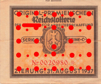 Original-Prämienschein "Reichslotterie" der NSDAP für Arbeitsbeschaffung Serie 9 Reihe C, Ziehung 31. August 1937