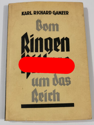 "Vom Ringen Hitlers um das Reich 1924-1933, datiert 1936 mit Widmung, DIN A5, 159 Seiten
