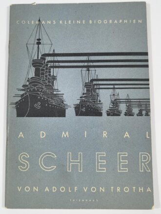 "Admiral Scheer - Der Sieger vom Skagerrak"...