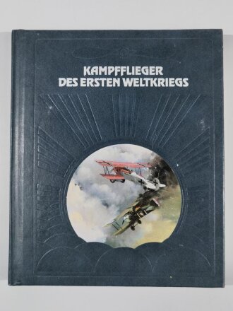 "Kampfflieger des ersten Weltkriegs", ca. DIN A4, 192 Seiten