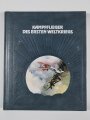 "Kampfflieger des ersten Weltkriegs", ca. DIN A4, 192 Seiten