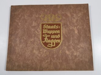 Olympische Spiele 1936 Berlin, Sammelbilderalbum "Staats- Wappen und Flaggen" Unter dem olympia Banner . Komplett