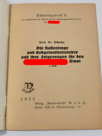 Schulungsbrief II "Die Rassenfrage und Erbgesundheitslehre und ihre folgerungen für den nationalsozialistischen Staat" Hauptamts für Beamte bei der Reichsorganisationsleitung der NSDAP Teil 1, DIN A5, 31 Seiten