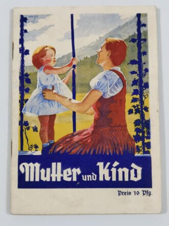 NSV "Mutter und Kind" Büchlein, 32 Seiten, DIN A6