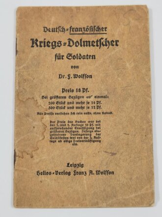 1.Weltkrieg, "Deutsch-Französischer Kriegs-Dolmetscher für Soldaten" 32 Seiten