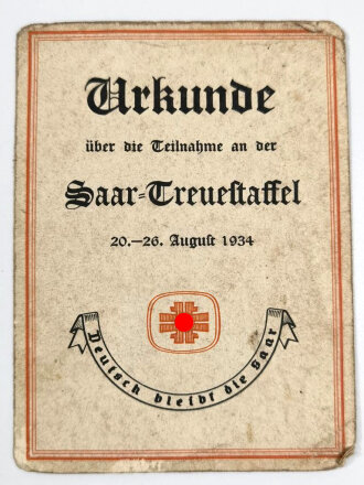 "Urkunde über die Teilnahme an der Saar-Treuestaffel" 20.-26. August 1934