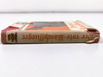 "Der rote Kampfflieger" datiert 1933, 261 Seiten, DIN A5, stark gebraucht