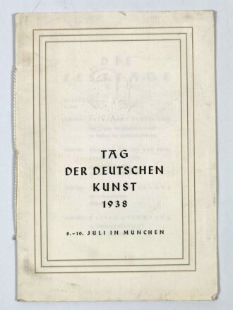 "Tag der Deutschen Kunst München 1938 "mehrseitiges Programm