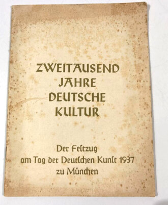 "Zweitausend Jahre Deutsche Kultur" Der Festzug am Tag der Deutschen Kunst 1937 zu München, Programmheft