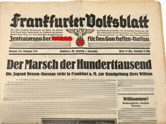 "Der Marsch der Hunderttausend" Frankfurter Volksblatt Zentralorgan der N.S.D.A.P für den Gau Hessen-Nassau, Nummer 240, Jahrgang 1934