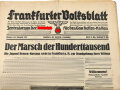 "Der Marsch der Hunderttausend" Frankfurter Volksblatt Zentralorgan der N.S.D.A.P für den Gau Hessen-Nassau, Nummer 240, Jahrgang 1934