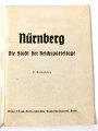 "Nürnberg" Die Stadt der Reichsparteitage, 32 Seiten